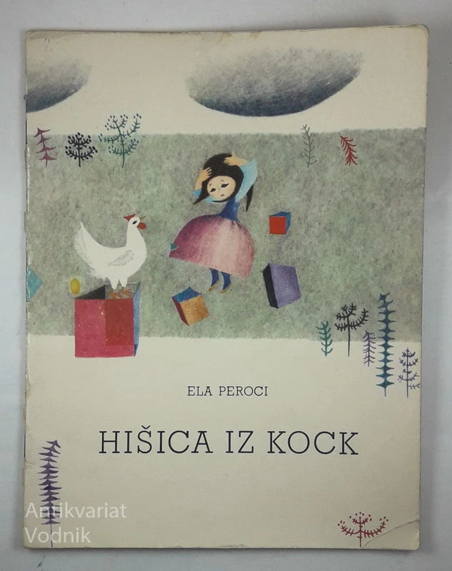 HIŠICA IZ KOCK, Ela Peroci
