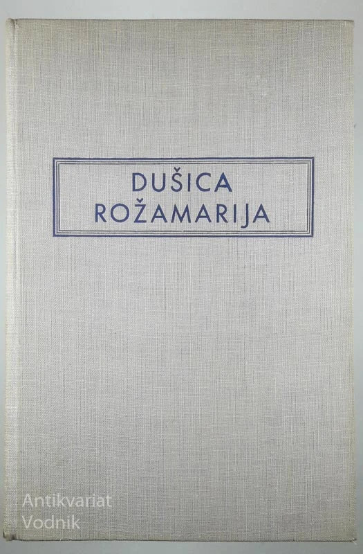 DUŠICA ROŽAMARIJA (SVETNICA IN NJEN NOREC), Agnes Günther