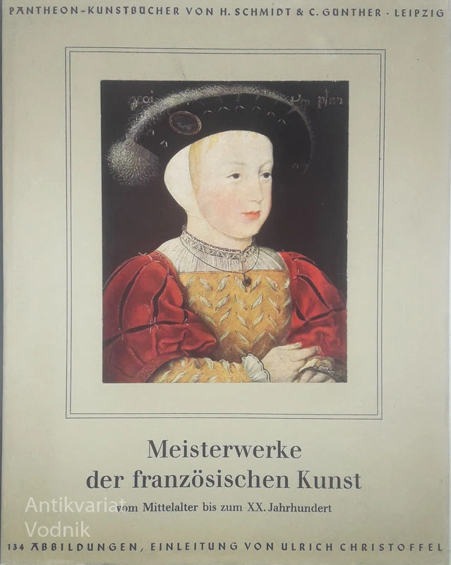 MEISTERWERKE DER FRANZOSISCHEN KUNST, več avtorjev