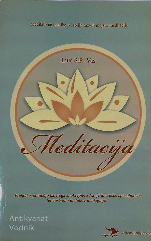 MEDITACIJE, Luis S. R. Vas
