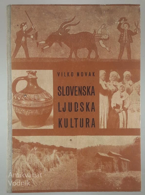SLOVENSKA LJUDSKA KULTURA, Vilko Novak