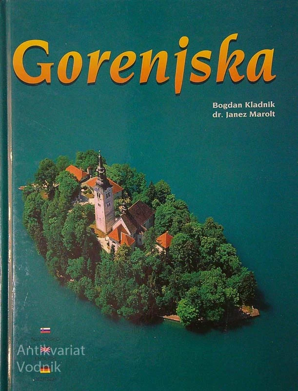 GORENJSKA, B. Kladnik, dr. J. Marolt