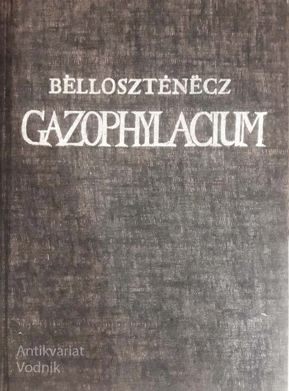 GAZOPHYLACIUM, Ivan Belostenec