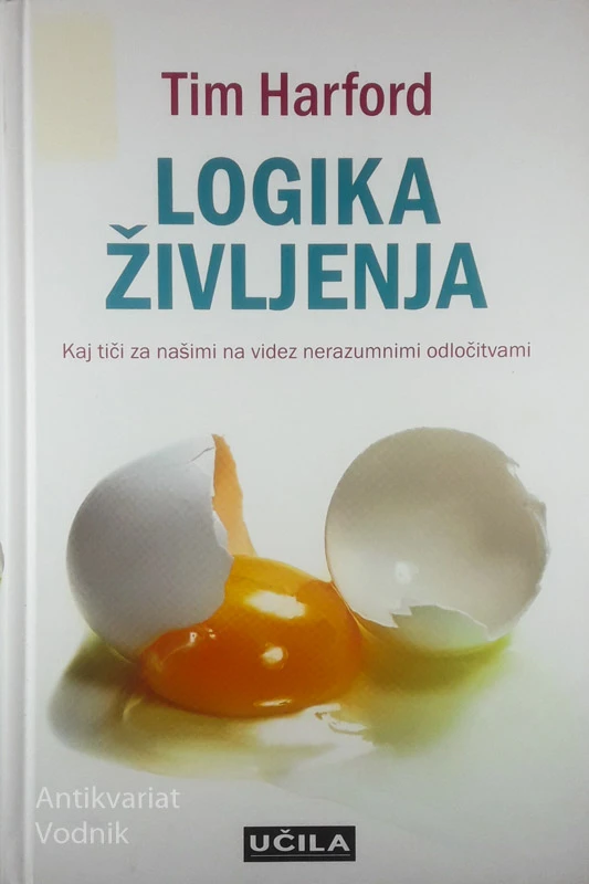 LOGIKA ŽIVLJENJA, Tim Harford
