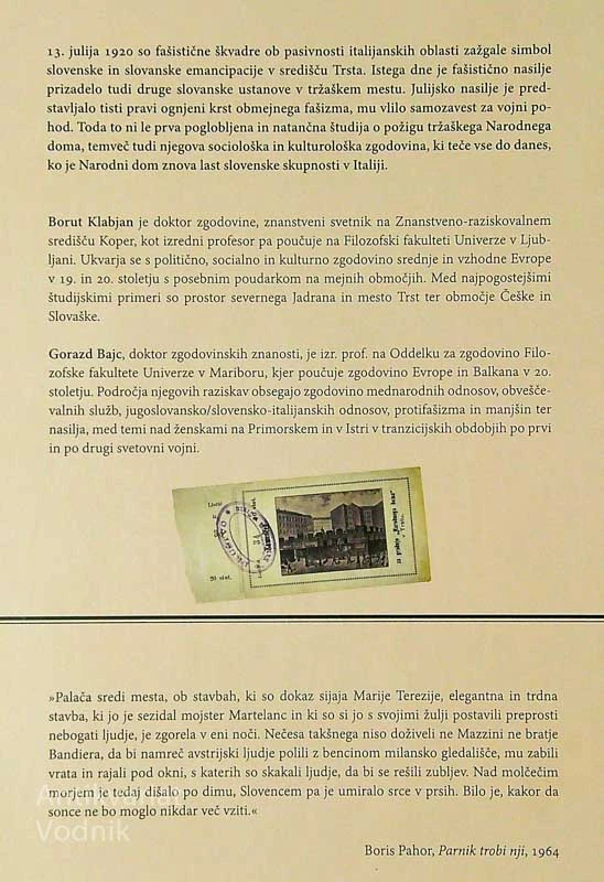 OGENJ, KI JE ZAJEL EVROPO; NARODNI DOM V TRSTU 1920 – 2020, Borut Klabjan in Gorazd Bajc