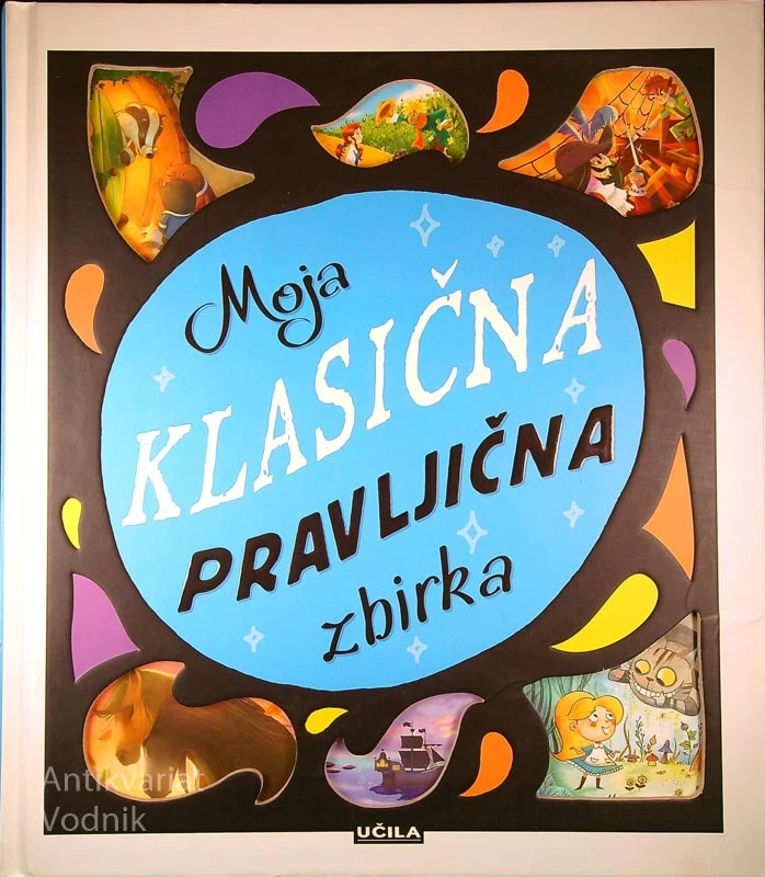 MOJA KLASIČNA PRAVLJIČNA ZBIRKA, Katie Hewat