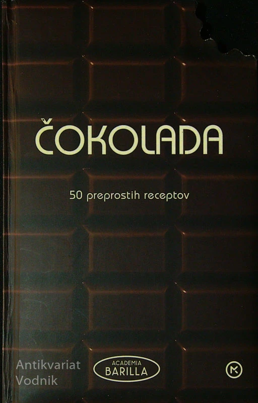ČOKOLADA; 50 PREPROSTIH RECEPTOV