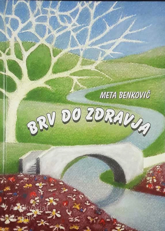 BRV DO ZDRAVJA, Meta Benkovič