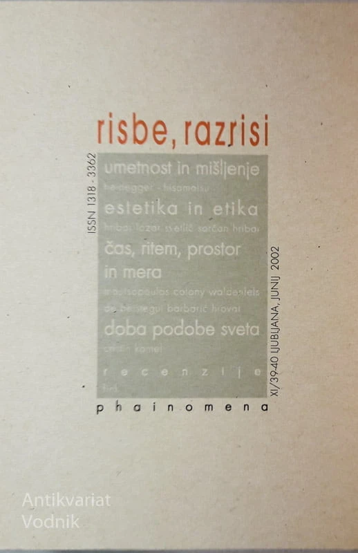 RISBE, RAZRISI, Phainomna – Umetnost in mišljenje, Heidegger…