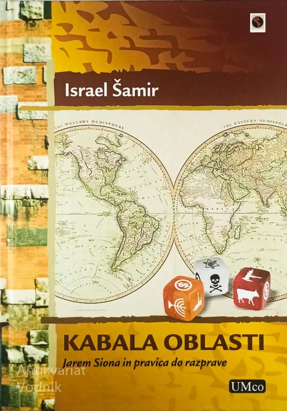 KABALA OBLAST; JAREM SIONA IN PRAVICA DO RAZPRAVE, Israel Šamir