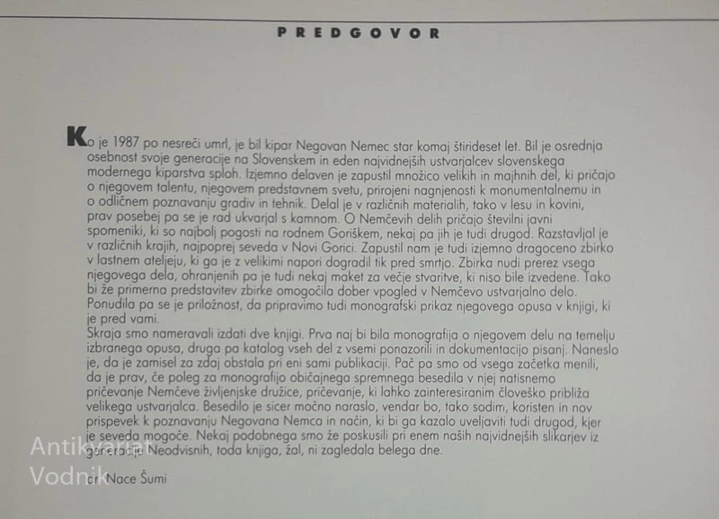 NEGOVAN NEMEC, Nace Šumi