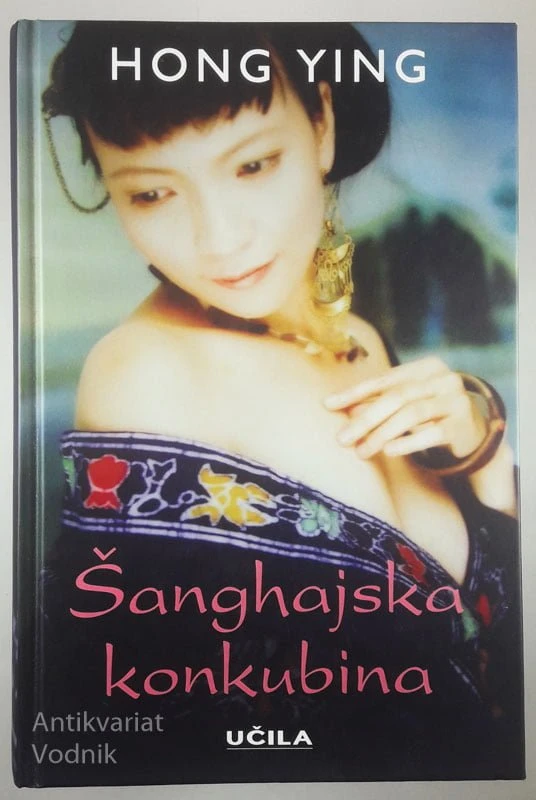 ŠANGHAJSKA KONKUBINA, Hong Ying