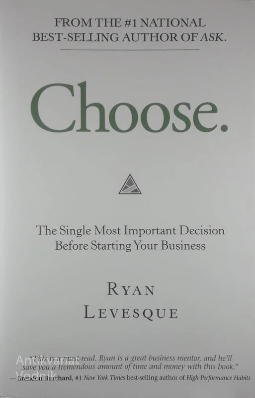 CHOOSE., Ryan Levesque