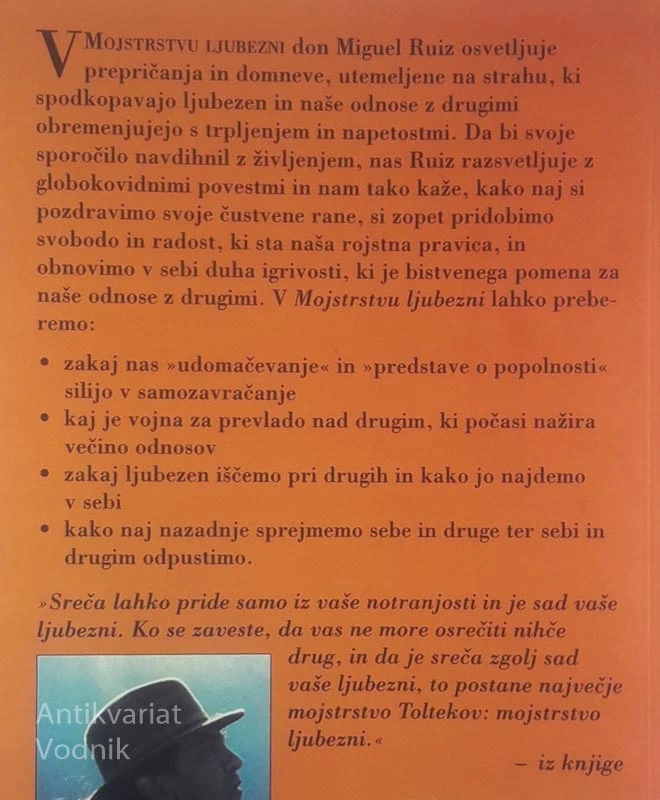 MOJSTRSTVO LJUBEZNI; TOLTEŠKE MODROSTI, Don Miguel Ruiz