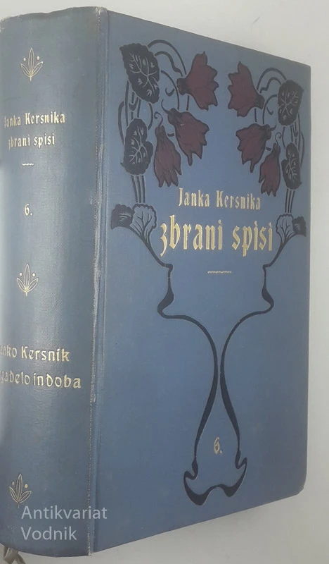 JANKA KERSNIKA ZBRANI SPISI, ur. Ivan Prijatelj