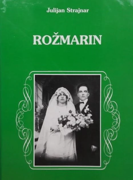 ROŽMARIN, Julijan Strajnar (Slovenske ljudske pesmi)