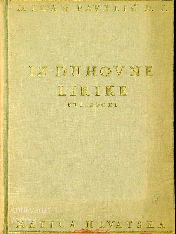 IZ DUHOVNE LIRIKE; PRIJEVODI, Milan Pavelić