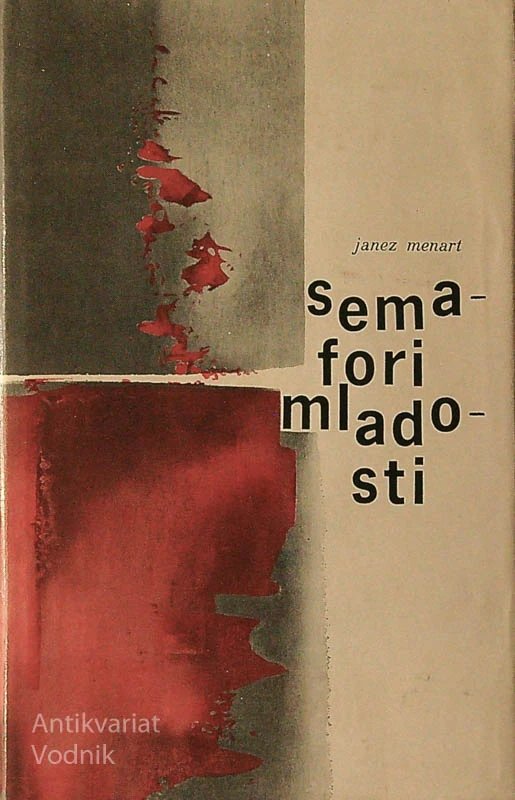 SEMAFORI MLADOSTI, Janez Menart