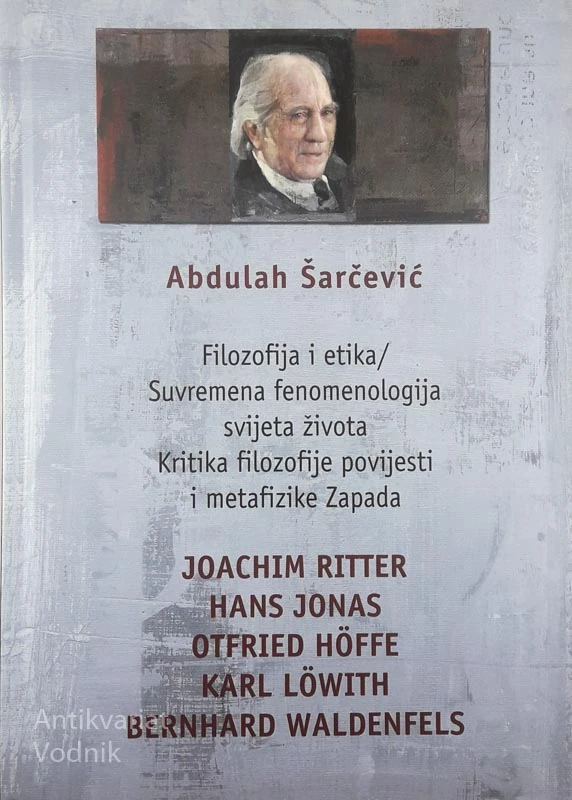 FILOZOFIJA I ETIKA, Abdulah Šarčević