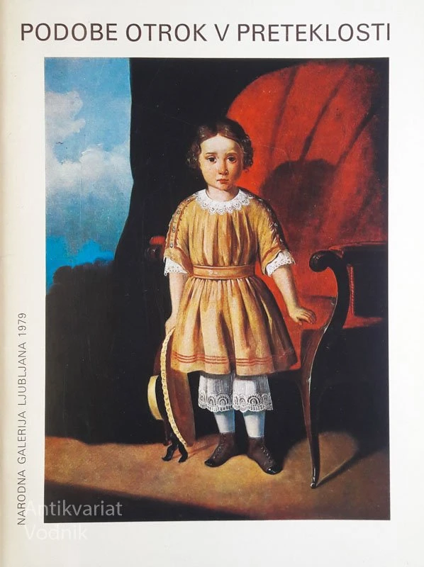 PODOBE OTROK V PRETEKLOSTI, Katalog ob razstavi