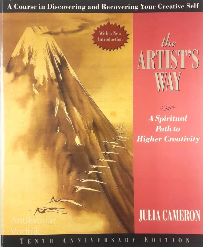 THE ARTIST’S WAY, Julia Cameron