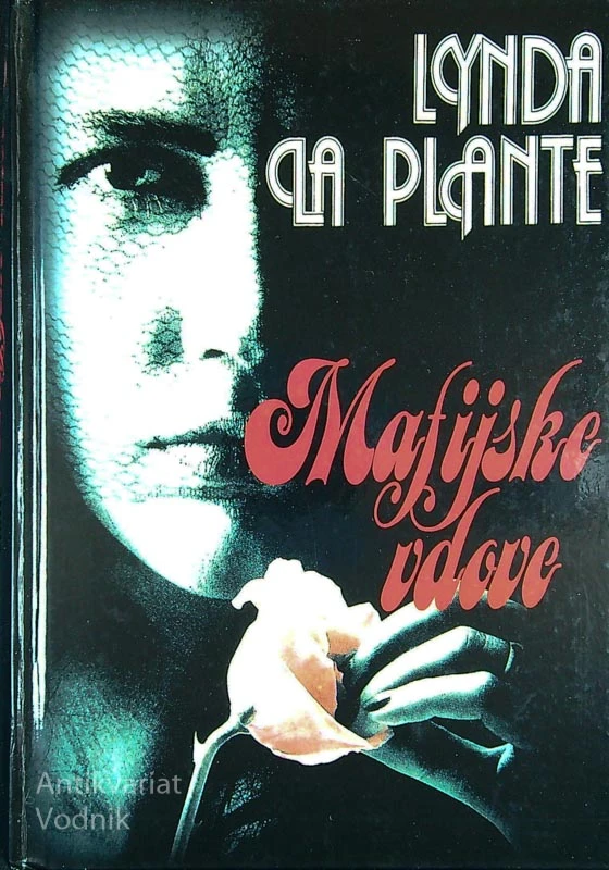 MAFIJSKE VDOVE, Lynda La Plante