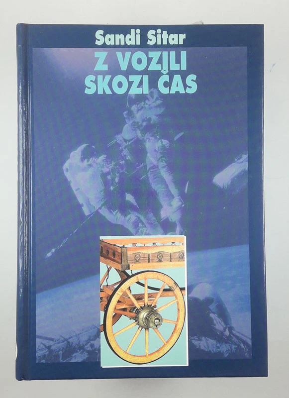 Z VOZILI SKOZI ČAS, Sandi Sitar