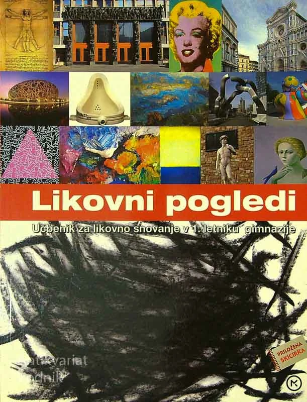 LIKOVNI POGLEDI; UČBENIK ZA LIKOVNO SNOVANJE V 1. LETNIKU GIMAZIJE