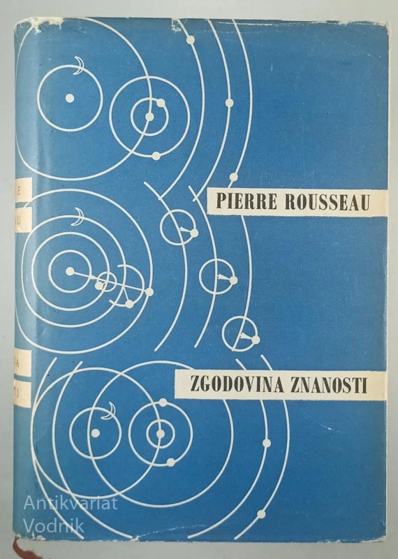 ZGODOVINA ZNANOSTI, Pierre Rousseau