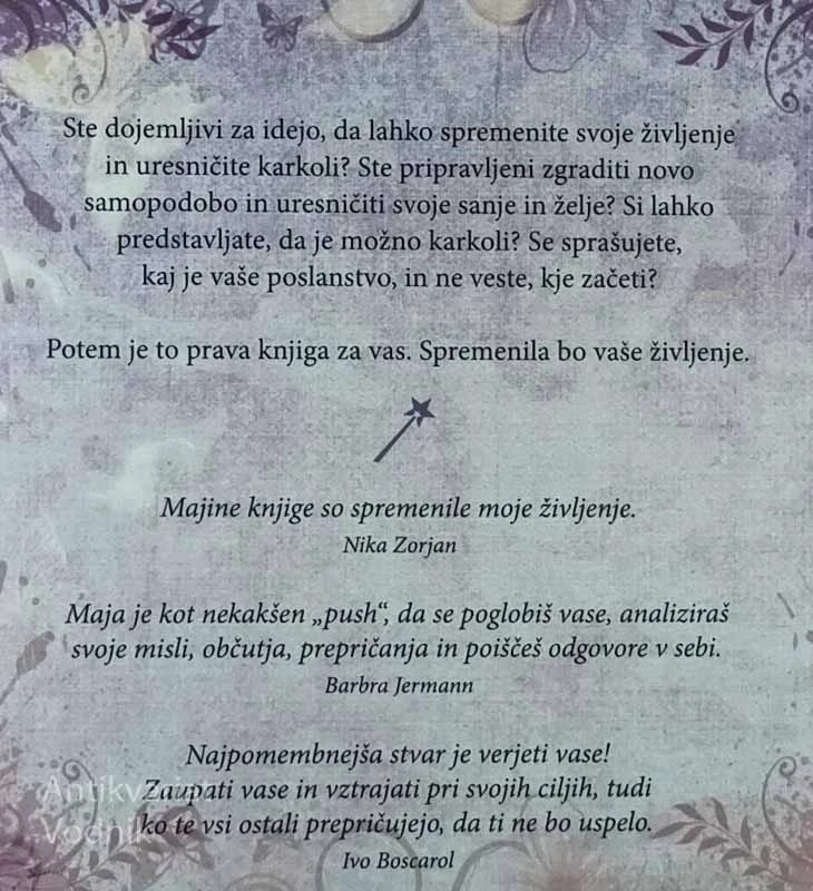 URESNIČITE SVOJE POSLANSTVO, Dobra vila Maja – Maja Debevc