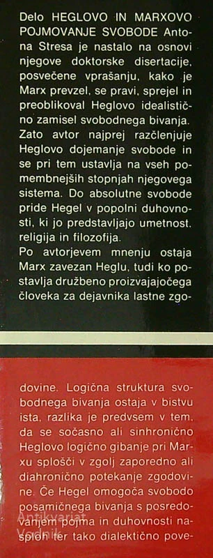 HEGLOVO IN MARXOVO POJMOVANJE SVOBODE, Anton Stres