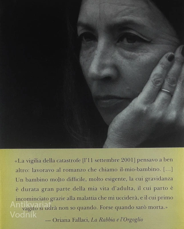UN CAPPELLO PIENO DI CILIEGE, Oriana Fallaci