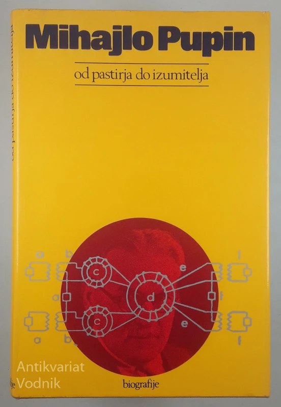 OD PASTIRJA DO IZUMITELJA, Mihajlo Pupin