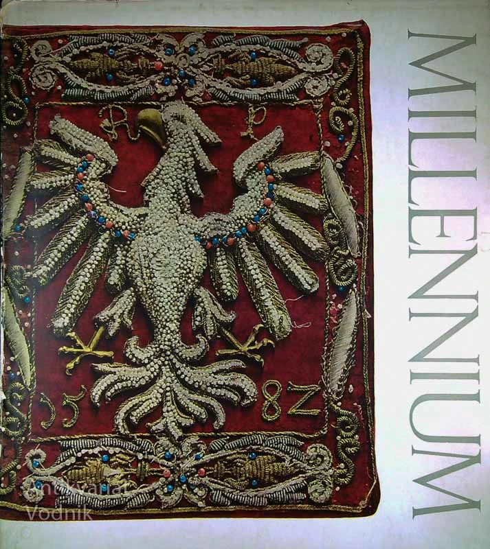 MILLENNIUM; A THOUSAND YEARS OF THE POLISH STATE