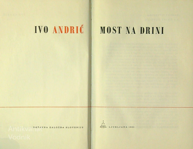 MOST NA DRINI, Ivo Andrić