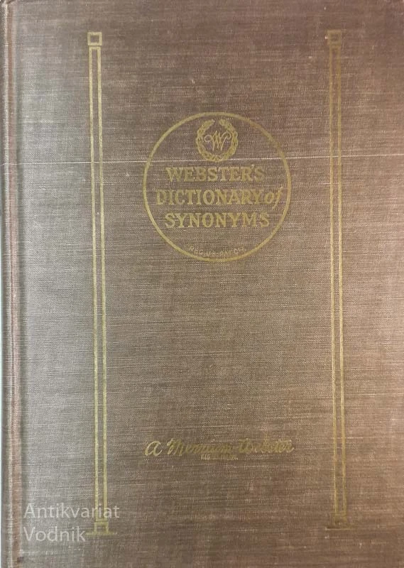 WEBSTERS DICTIONARY OF SYNONIMS, prva izdaja