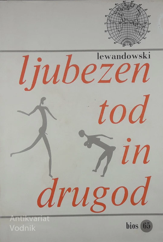 LJUBEZEN TOD IN DRUGOD, Dr. Herbert Lewandowski
