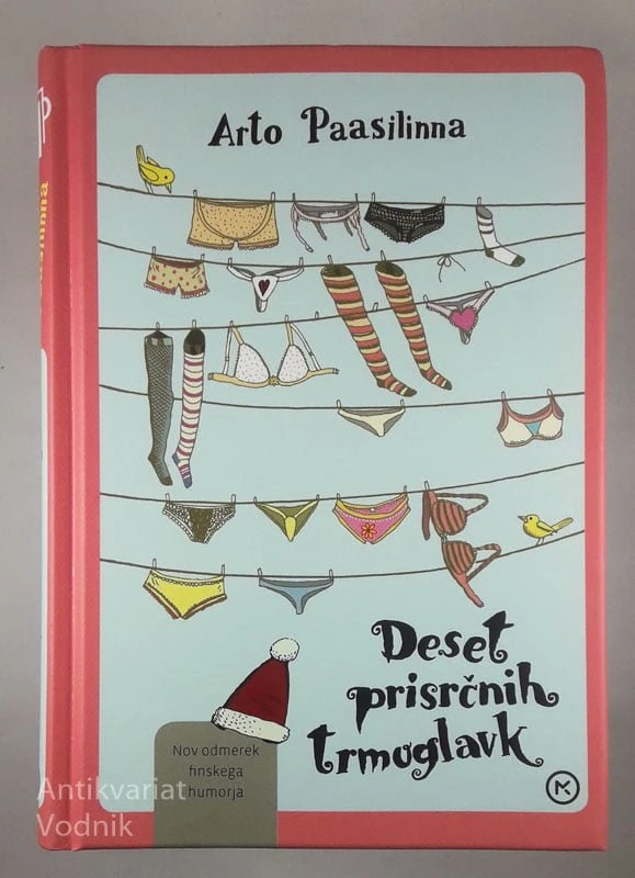 DESET PRISRČNIH TRMOGLAVK, Arto Paasilinna