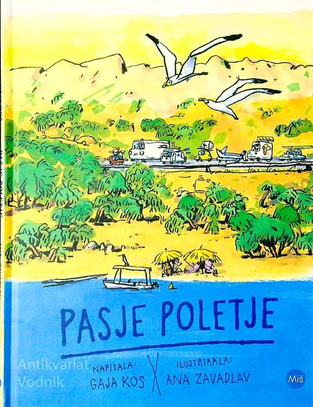 PASJE POLETJE, Gaja Kos (ilustrirala Ana Zavadlav)