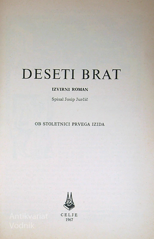 DESETI BRAT, Josip Jurčič