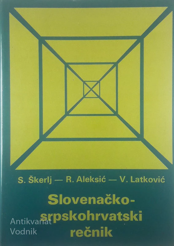 SLOVENAČKO-SRPSKOHRVATSKI REČNIK, več avtorjev