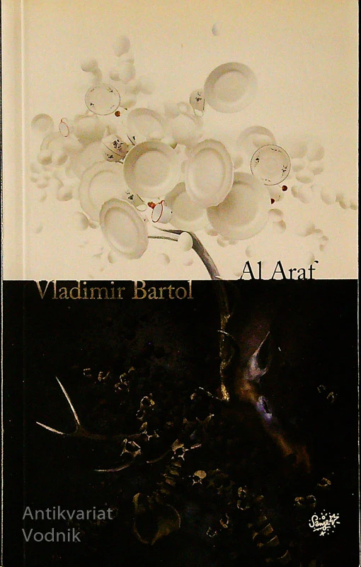 AL ARAF, Vladimir Bartol