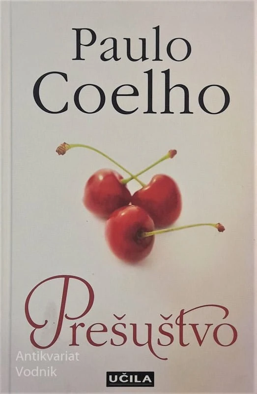 PREŠUŠTVO, Paulo Coelho