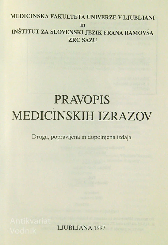 PRAVOPIS MEDICINSKIH IZRAZOV, gl. ur. Miroslav Kališnik