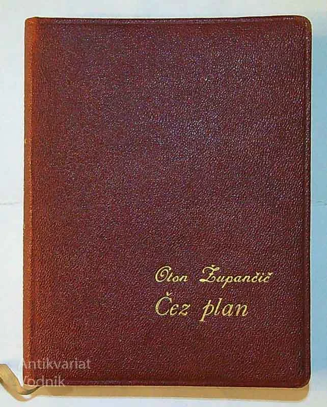 ČEZ PLAN, Oton Župančič