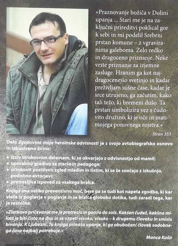 ZGODOVINA MOJE HEROINSKE ODVISNOSTI, Zlatko Blažič