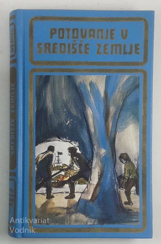 POTOVANJE V SREDIŠČE ZEMLJE, Jules Verne