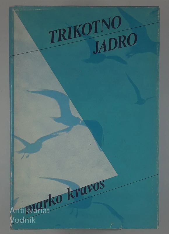 TRIKOTNO JADRO, Marko Kravos