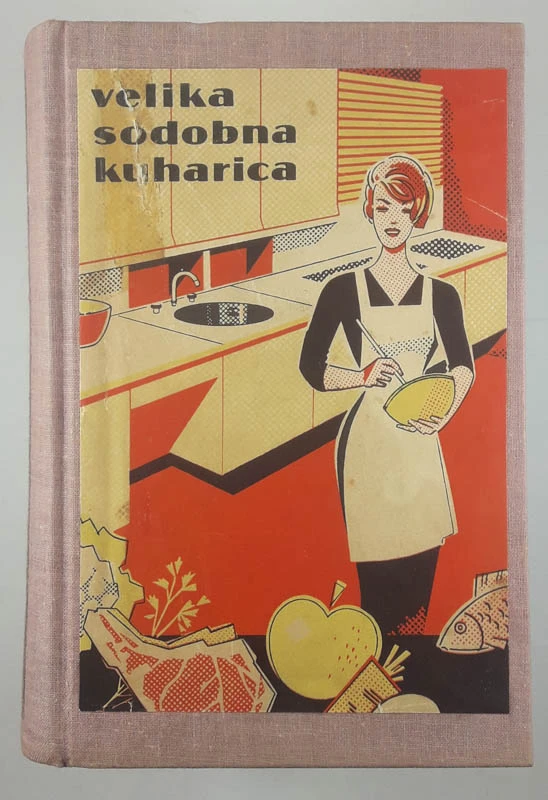 VELIKA SODOBNA KUHARICA, Andreja Grum