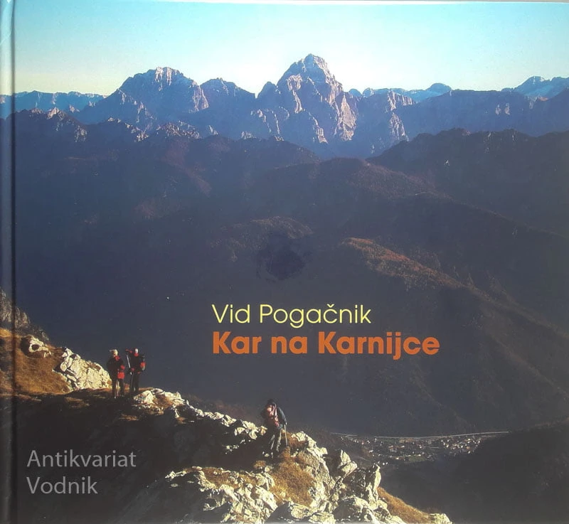 KAR NA KARNJICE, Vid Pogačnik